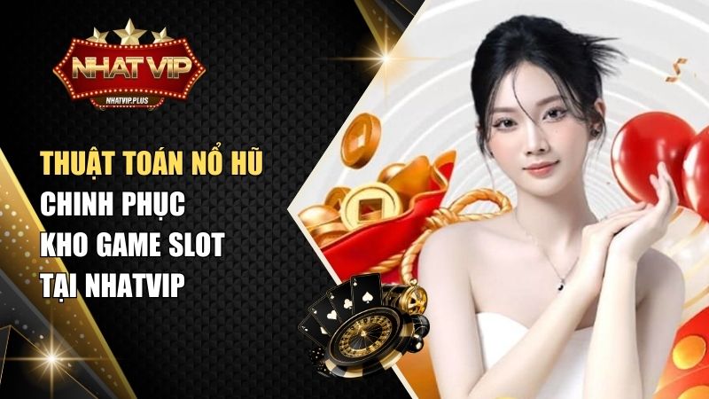 Thuật toán nổ hũ